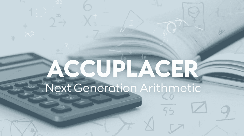 ACCUPLACER Next Generation Arithmetic banner