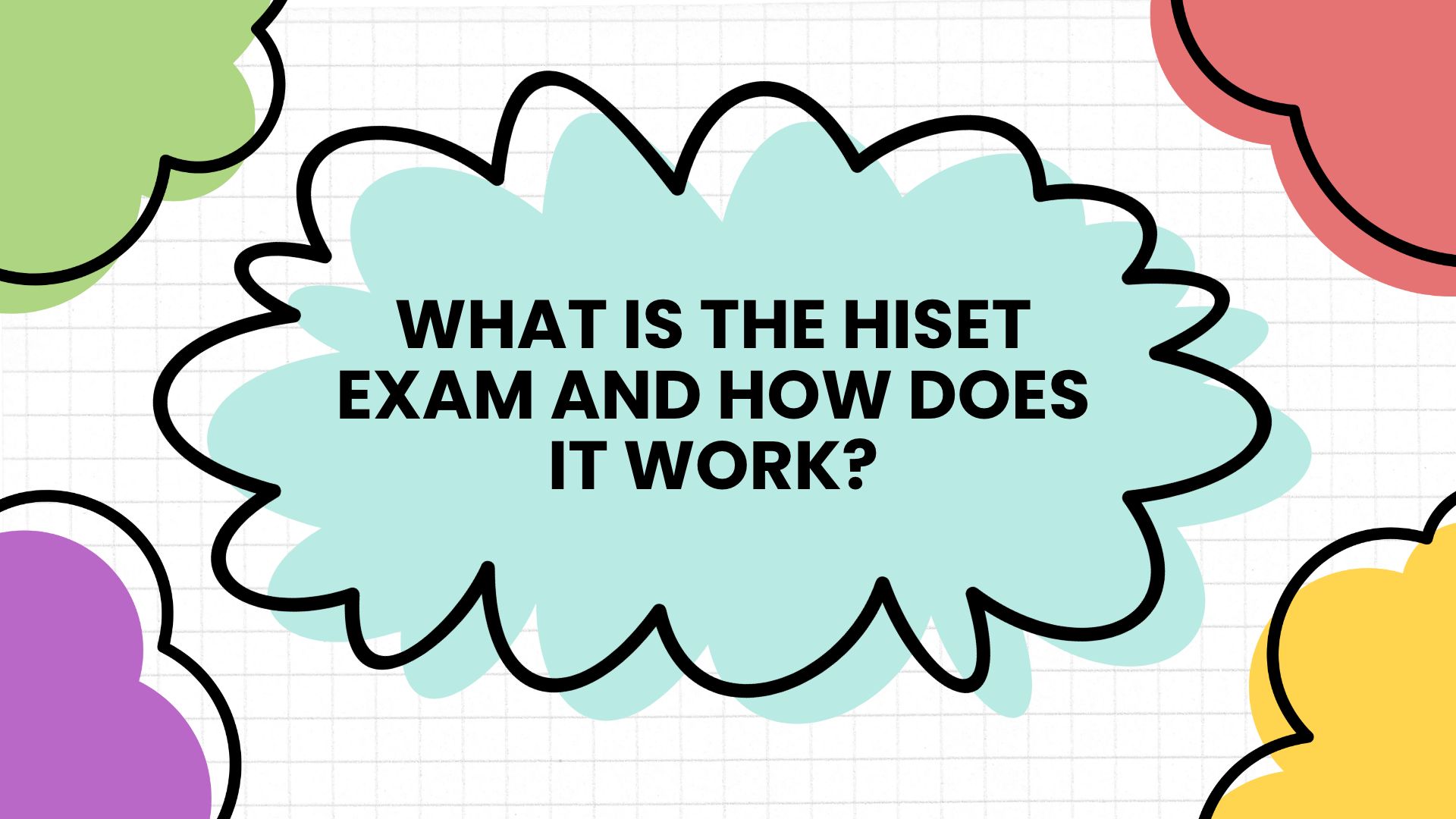 What is the HiSET exam and how does it work? — Poker Exams blog